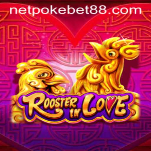 Explore the Exciting World of RoosterInLove and PokeBet88